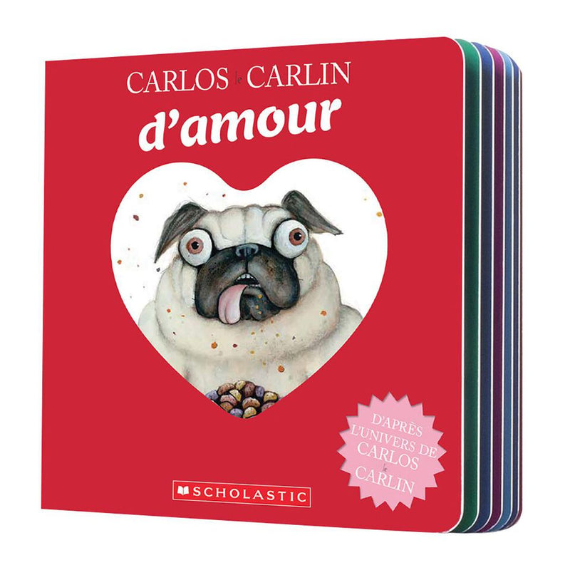 Carlos le carlin d'amour - Livre cartonné
