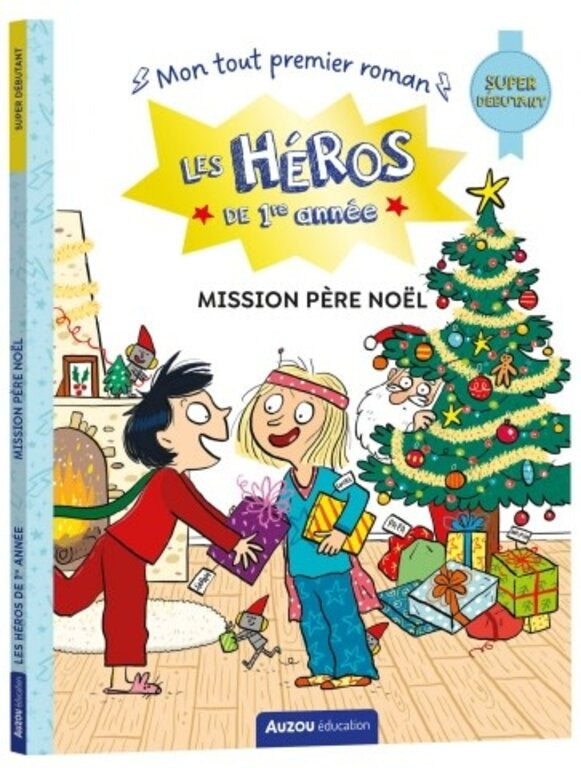 Les héros de 1ère année - Mission Père Noël (super débutant)