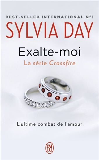 Crossfire T.05 Exalte-moi - Sylvia Day