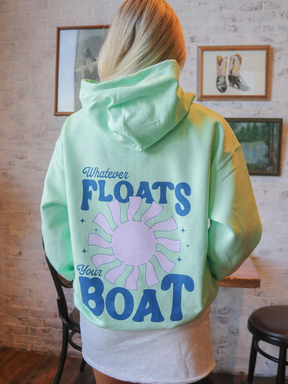 Whatever floats you boat Hoodie - Green