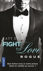 Fight for love - Rogue (volume 4 but not a sequel)
