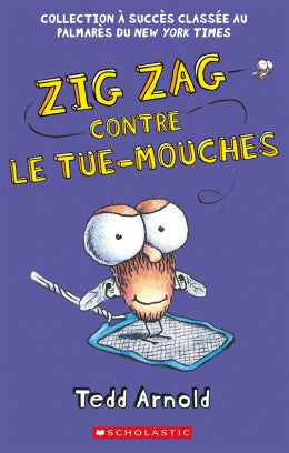 Zig-Zag - Contre le Tue-Mouches