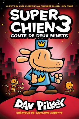 Super Chien, Conte de deux minets- No 3