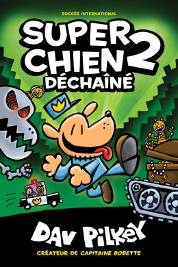 Super Chien, Déchaîné- No 2