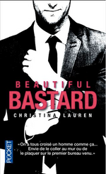 Beautiful Bastard (French version)- Christina Lauren