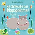 Ne chatouille pas hippopotame