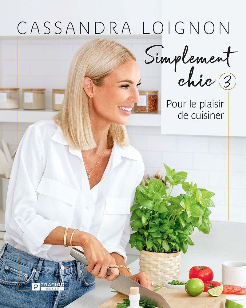 Simply Chic Volume 3 - Cassandra Loignon