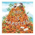 LES CHOIX D’EVA - Trop de carottes - Scholastic